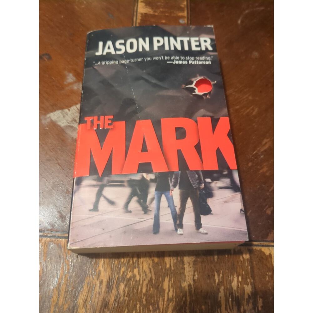 A Henry Parker Novel: The Mark 1 by Jason Pinter 2007, Paperback